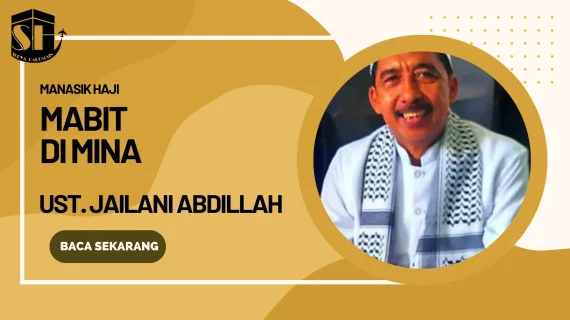 Panduan Lengkap Mabit di Mina dan Amalan Hari Tasyrik