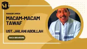 Macam-macam Thawaf dalam Haji dan Umroh