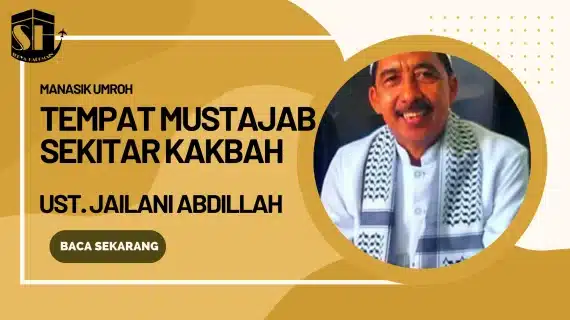 Tempat-tempat Mustajab di Mekah dan Madinah: Rincian dan Manfaatnya