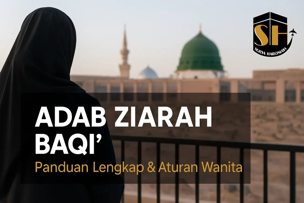 Adab Ziarah Baqi’