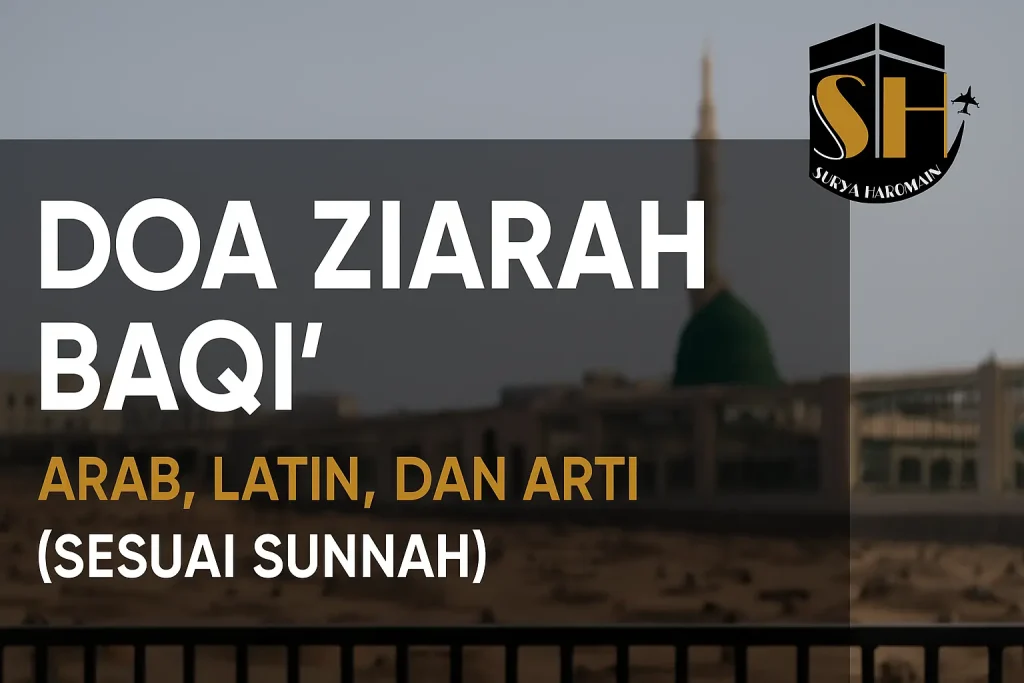 Doa Ziarah Baqi’