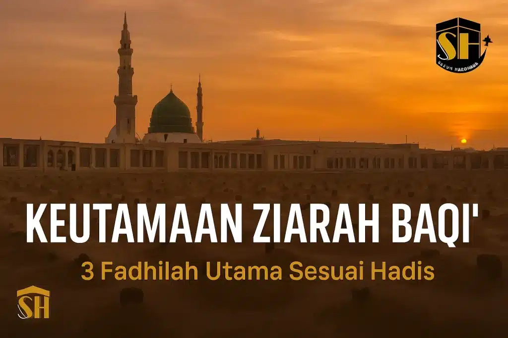 Keutamaan Ziarah Baqi’