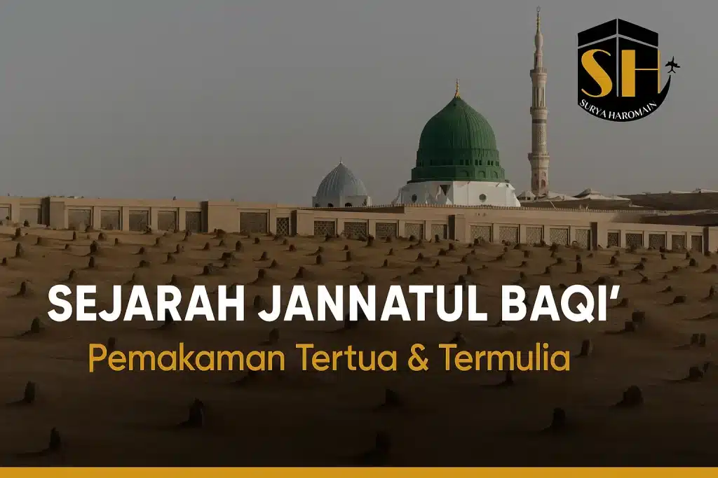 Sejarah Jannatul Baqi’