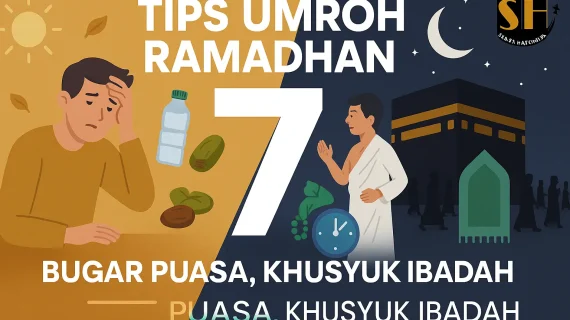 7 Tips Umroh Saat Puasa Ramadhan: Menjaga Stamina & Kekhusyukan Ibadah